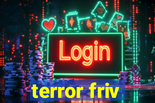 terror friv